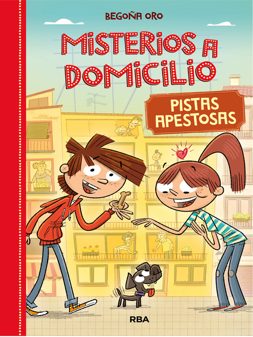 Title details for Misterios a domicilio 1--Pistas apestosas by Begoña Oro - Available